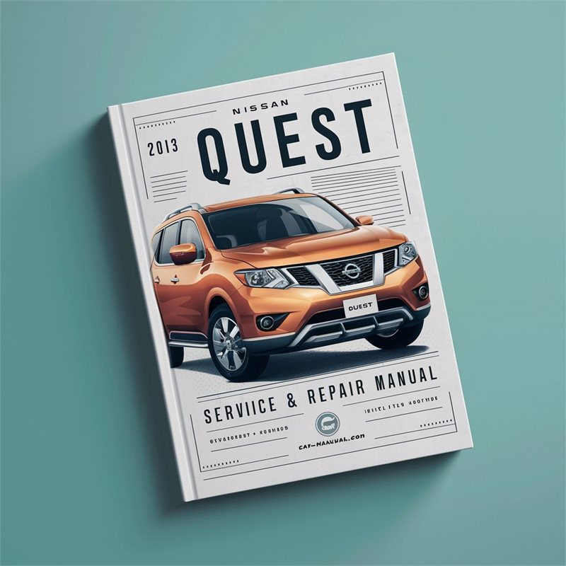 2013 Nissan Quest Service & Repair Manual 
