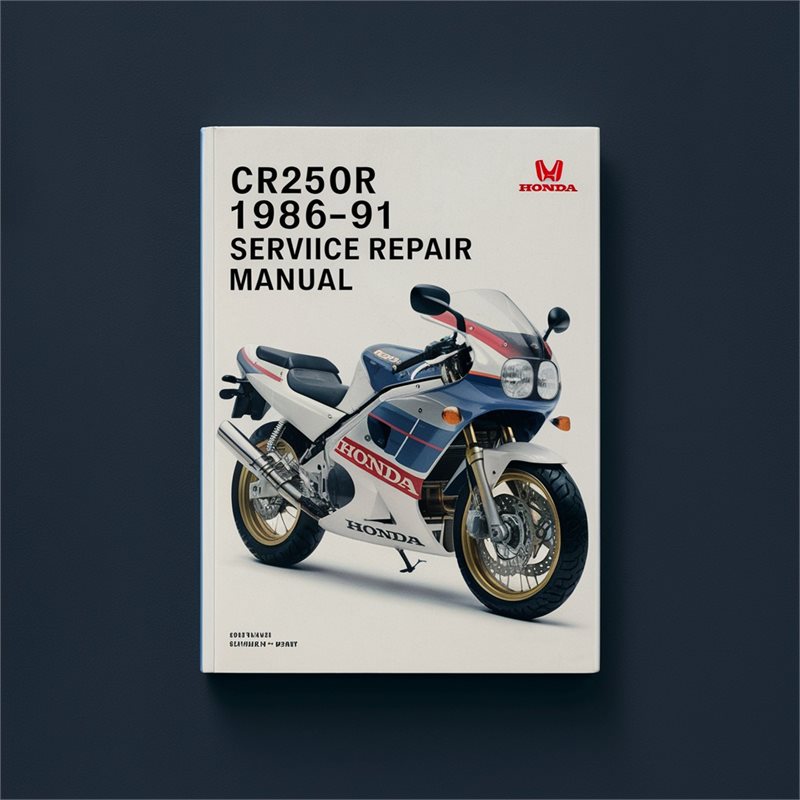 CR250R 1986-91 HONDA Service Repair Manual 