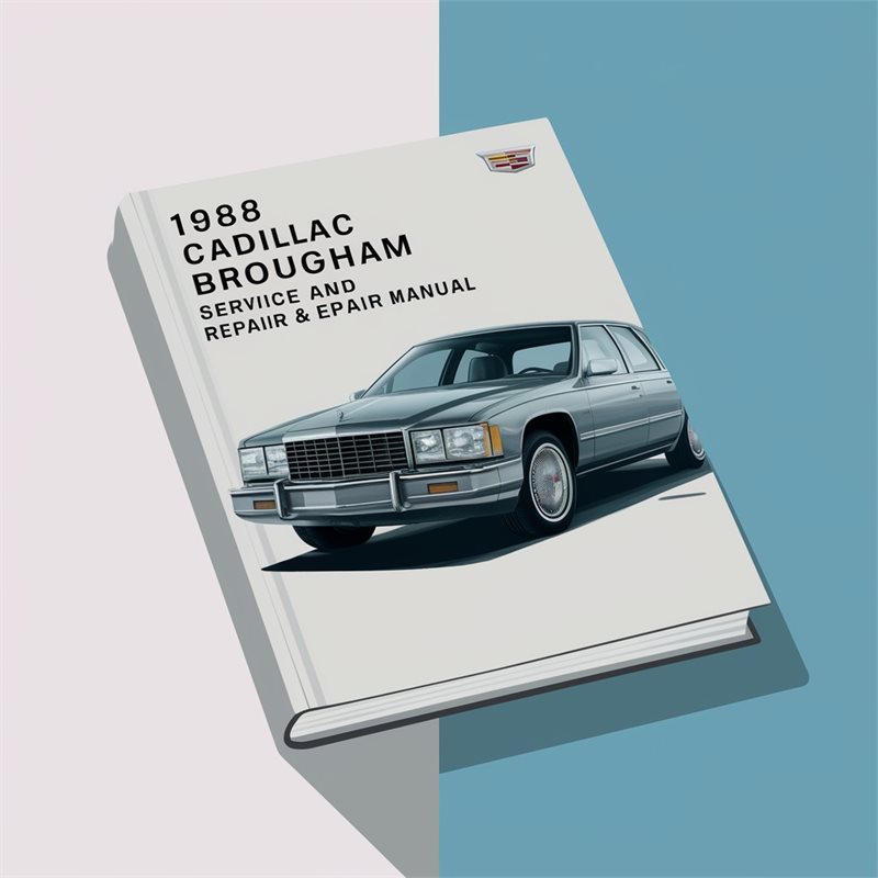 1988 Cadillac Brougham Service and Repair Manual 
