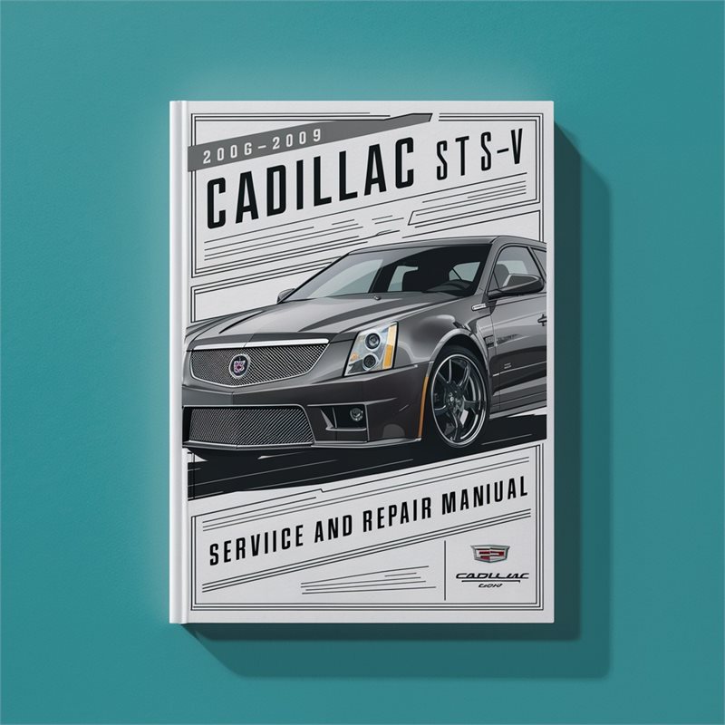 2006-2009 Cadillac STS-V Service and Repair Manual 