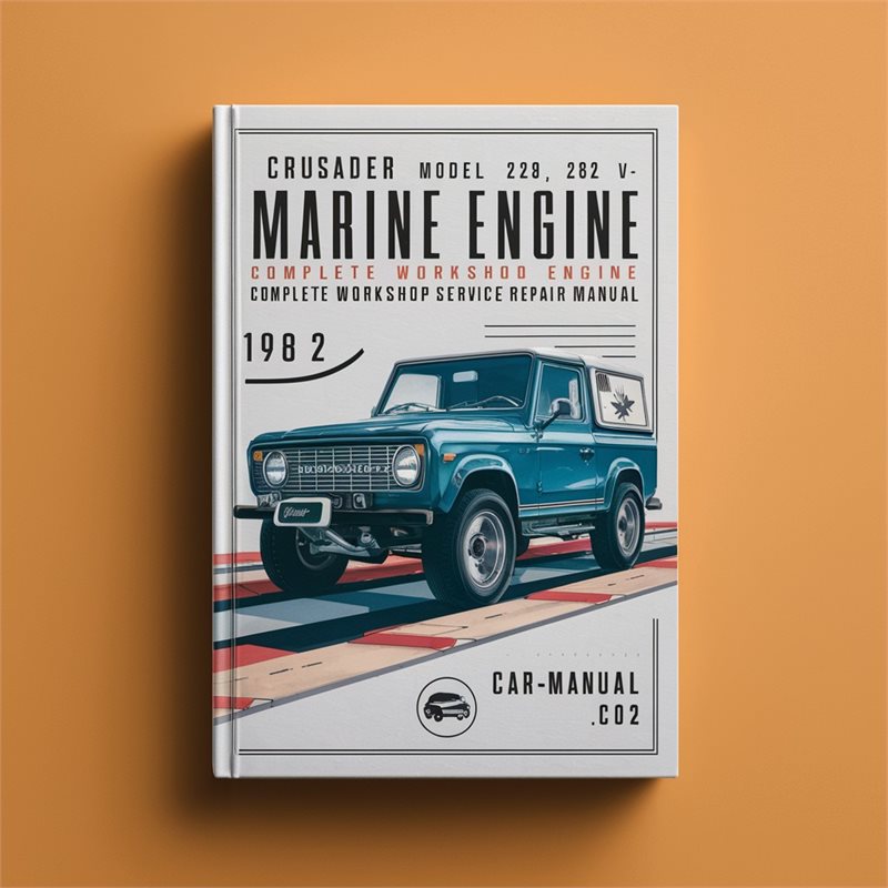 Crusader Model 229 262 V6 Marine Engine Service Repair Manual 1980-1992