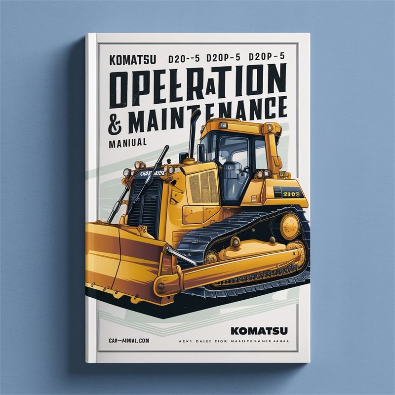 Komatsu D20A-5 D20P-5 D20PL-5 Bulldozer Operation & Maintenance Manual 