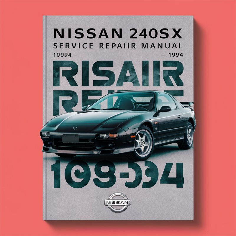 Nissan 240SX Service Repair Manual 1989-1994 
