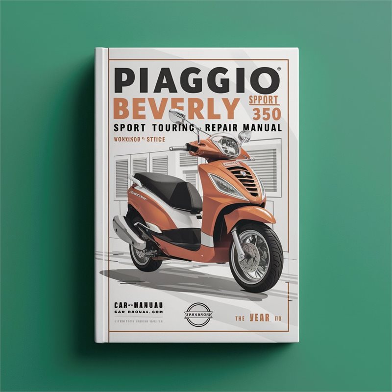 Piaggio Beverly Sport Touring 350 Workshop Service Repair Manual 