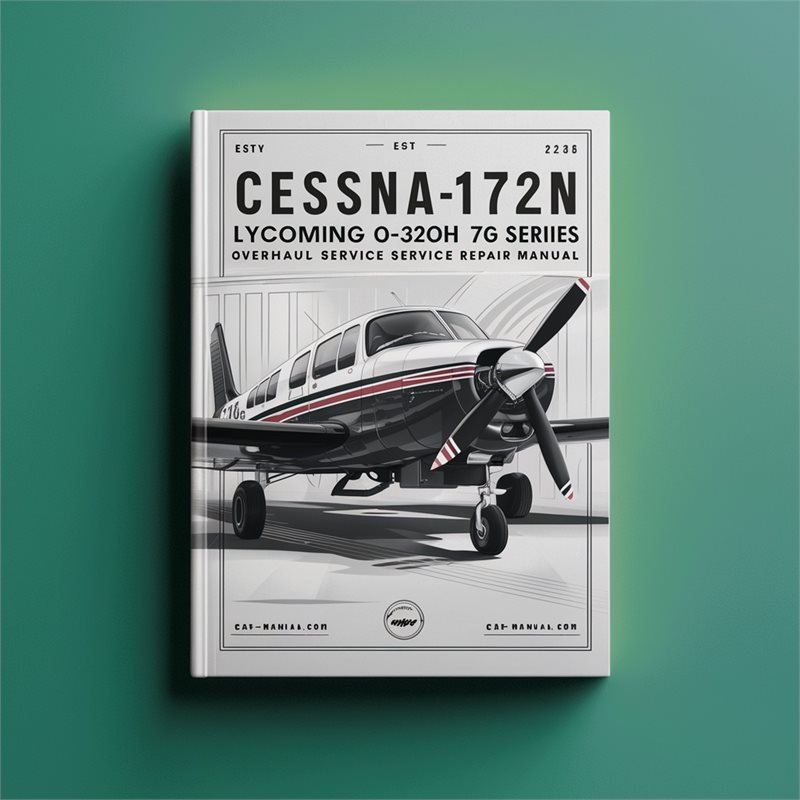 Cessna172N lycoming 0-320H 76 series overhaul Service Repair Manual 