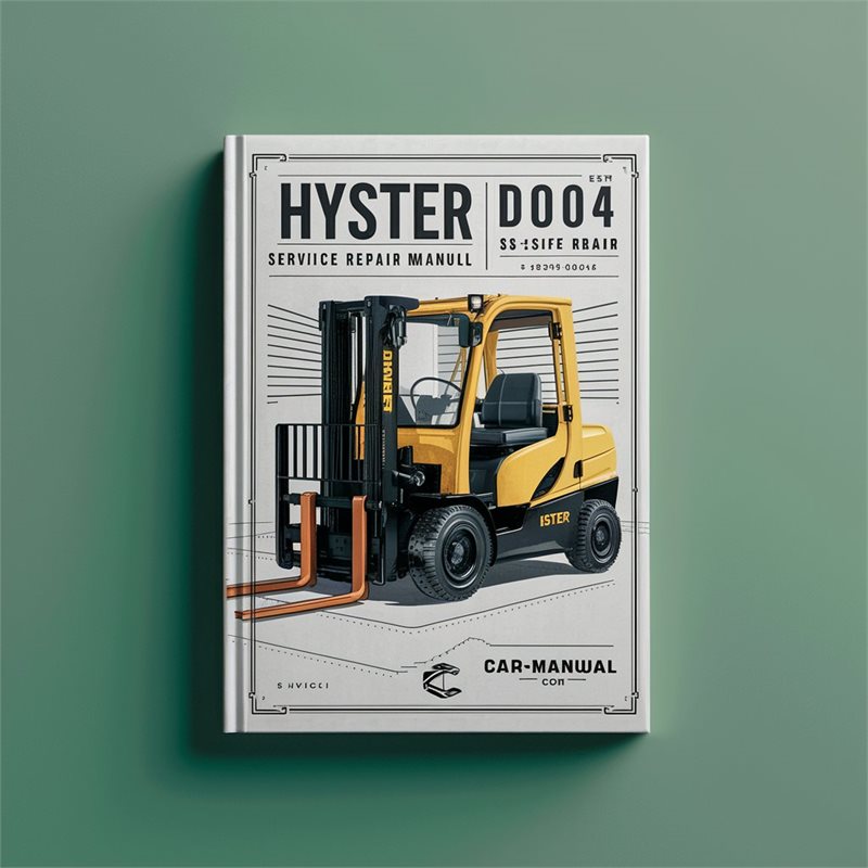 Hyster D004 (S5.50XL) Forklift Service Repair Manual 