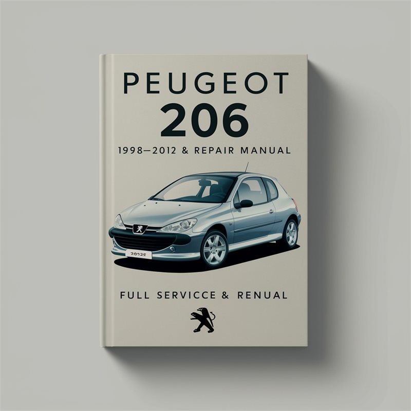 Peugeot 206 1998-2012 Full Service & Repair Manual 