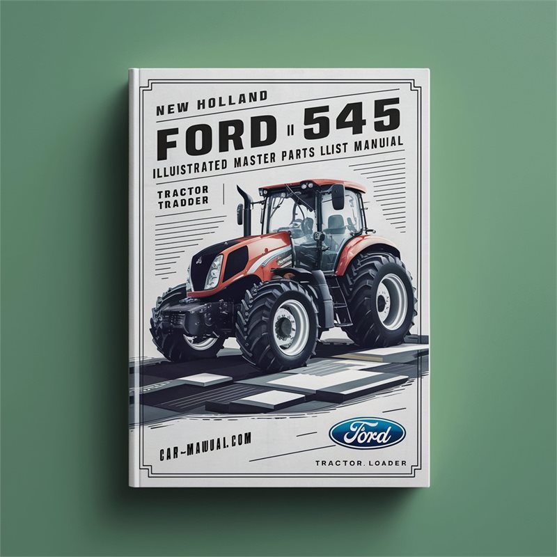 New Holland Ford 545 Illustrated Master Parts List Manual Tractor Loader PDF Download