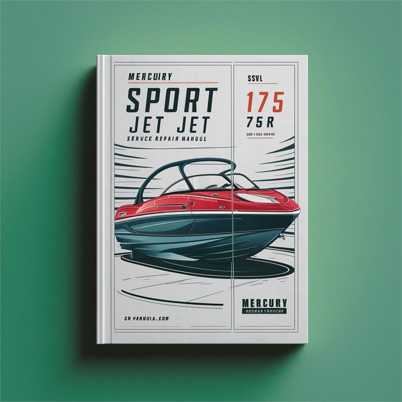MERCURY SPORT JET 175 175XR Service Repair Manual 