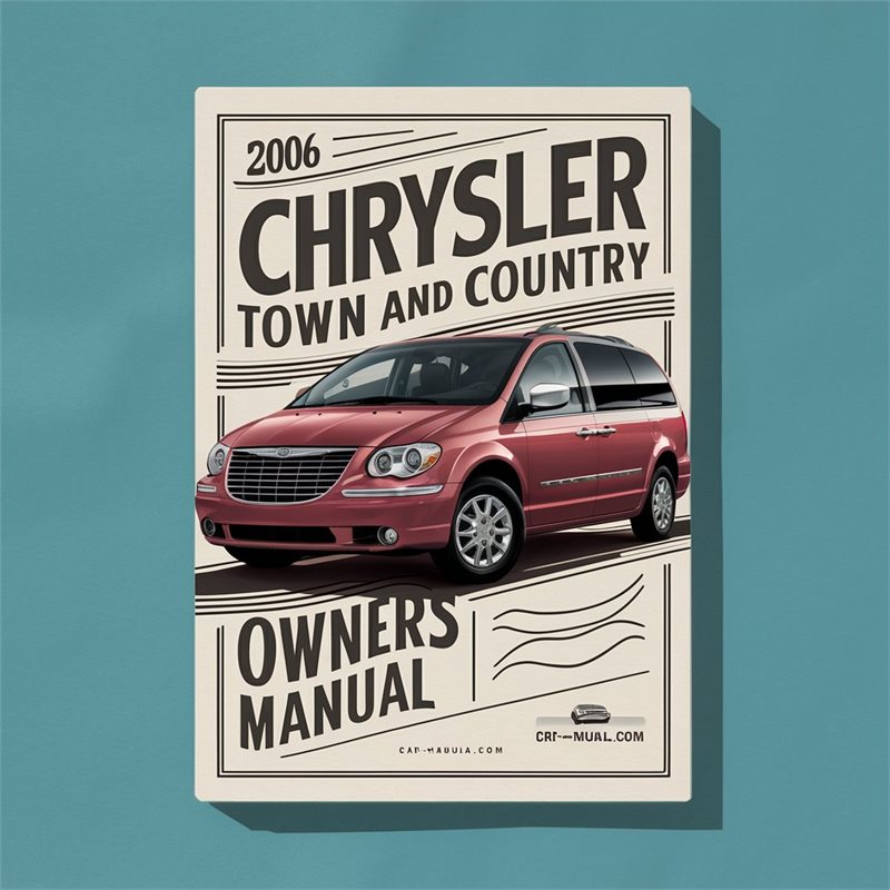 2006 Chrysler Town and Country Owners Manual 