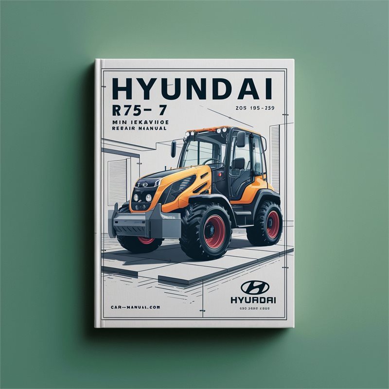 Hyundai R75-7 Mini Excavator Service Repair Manual 
