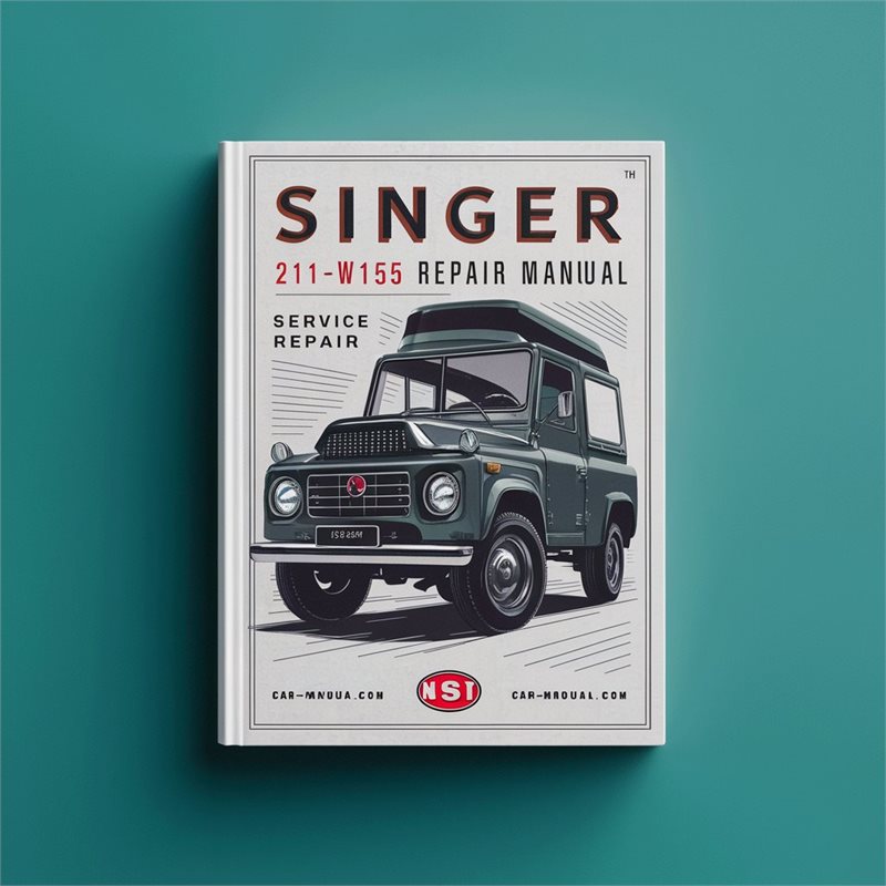 Singer 211W155 Service Repair Manual 