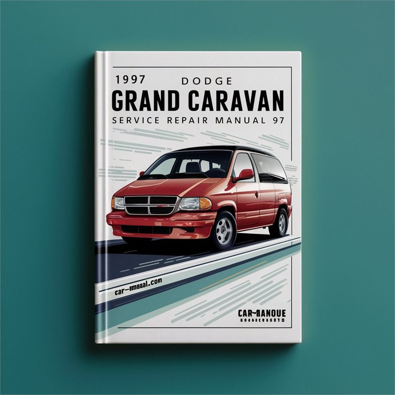 1997 Dodge Grand Caravan Service Repair Manual 97 