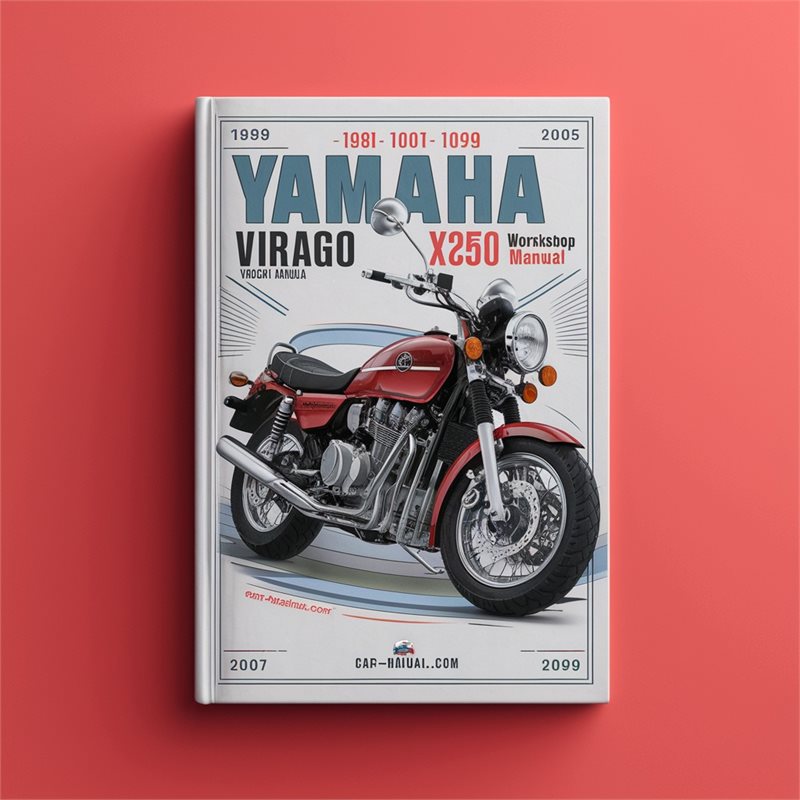 Yamaha Virago XV250 Workshop Manual 1988-2009