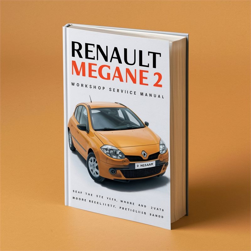 RENAULT MEGANE 2 II Workshop Service Repair Manual 