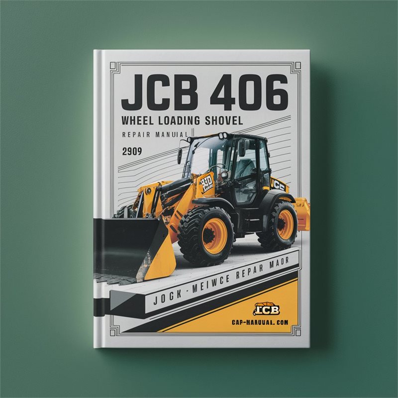 JCB 406 409 Wheel Loading Shovel Service Repair Manual 