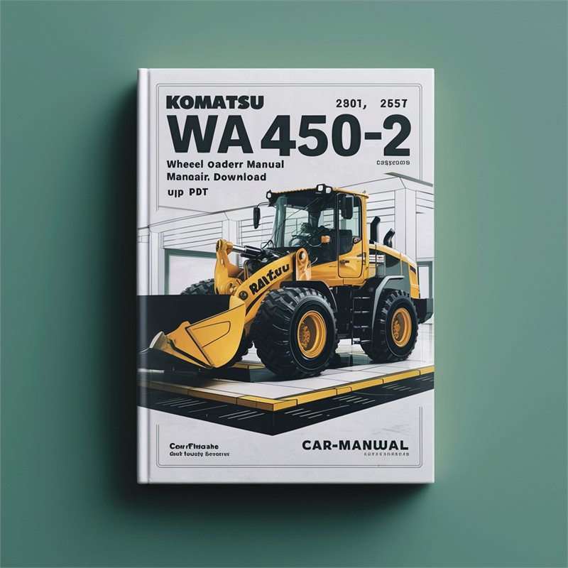 Komatsu WA450-2 Wheel Loader Service Repair Manual -A25001 and up