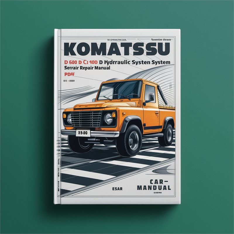  Komatsu D 600 C D L 600 D Hydraulic System Service Repair Manual