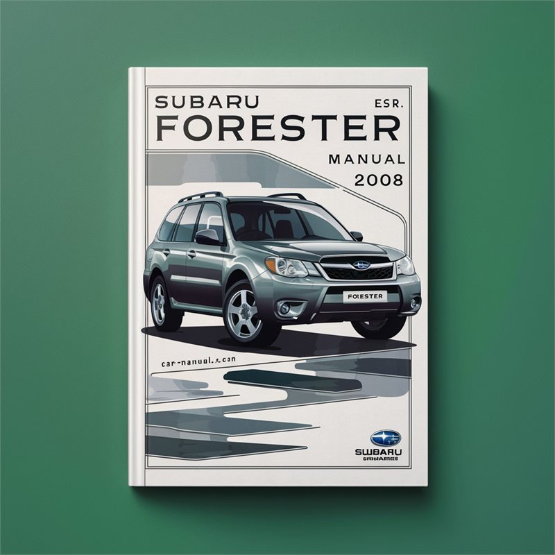 Subaru Forester Workshop Manual 2003-2008 