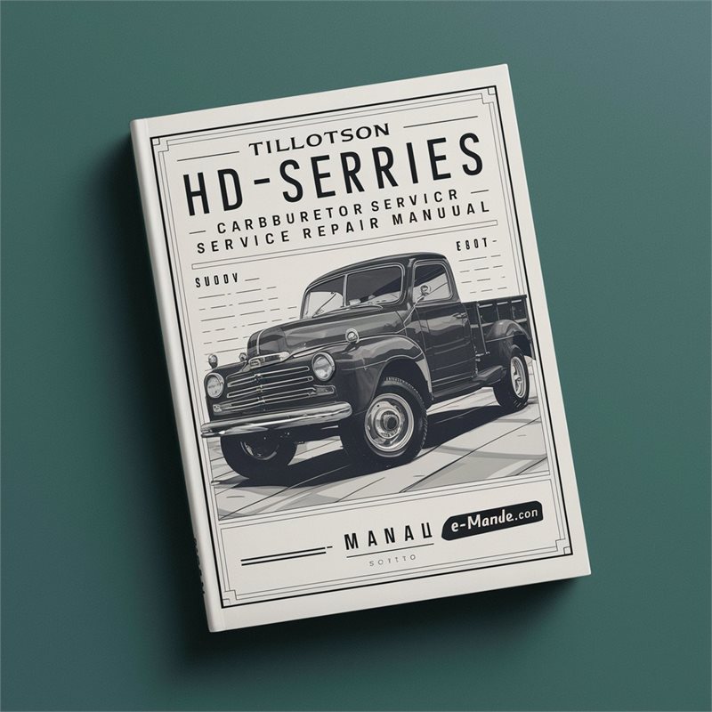 Tillotson HD Series Carburetor Service Repair Manual-PDF 