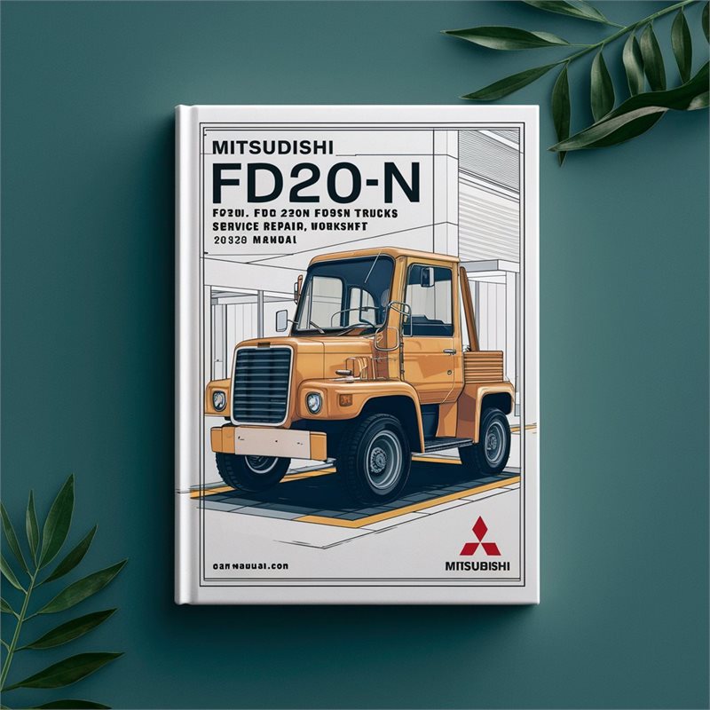 Mitsubishi FD20N FD25N FD30N FD35AN FD35N Forklift Trucks Service Repair Workshop Manual 