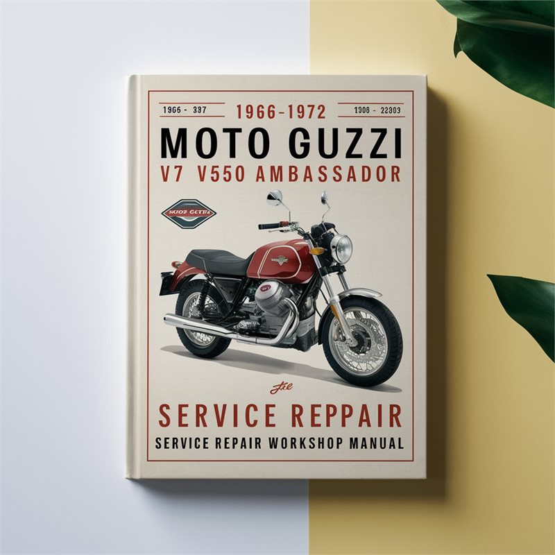 1966-1972 Moto Guzzi V7 V750 Ambassador V850 Eldorado Service Repair Workshop Manual 