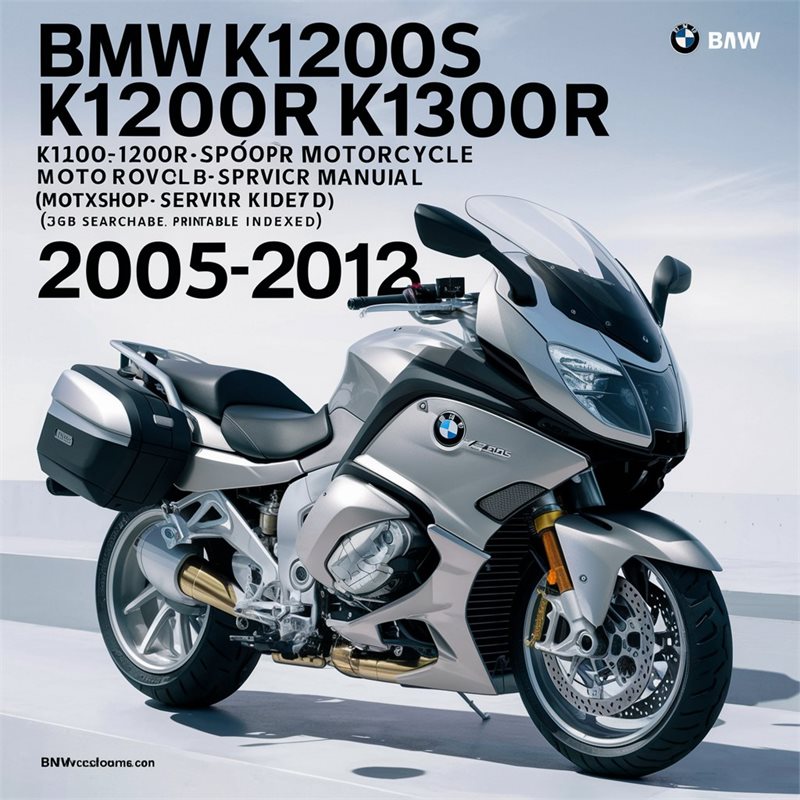 BMW K1200S K1200R K1300S K1300R Motorcycle Workshop Service Repair Manual 2005-2012