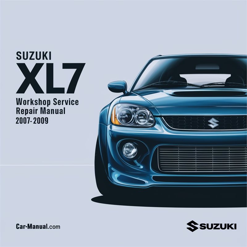 Suzuki XL7 (JC636 Series) Workshop Service Repair Manual 2007-2009