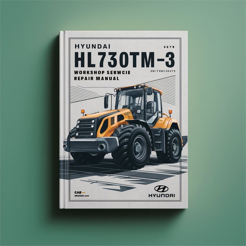 Hyundai HL730TM-3 Wheel Excavator Workshop Servcie Repair Manual 