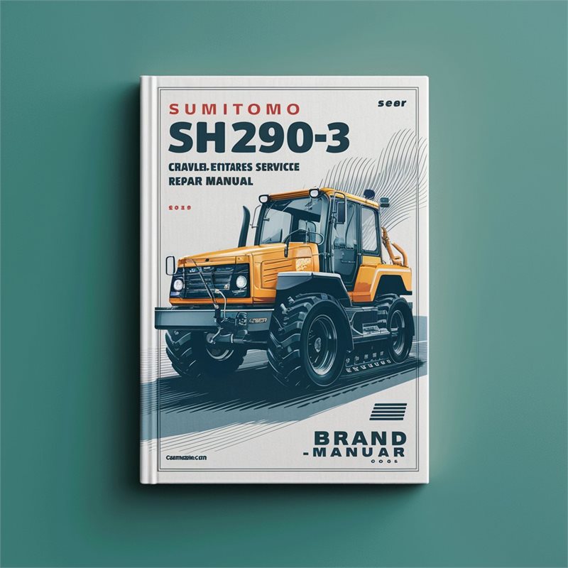 SUMITOMO SH290-3 Crawler Excavator Service Repair Manual 