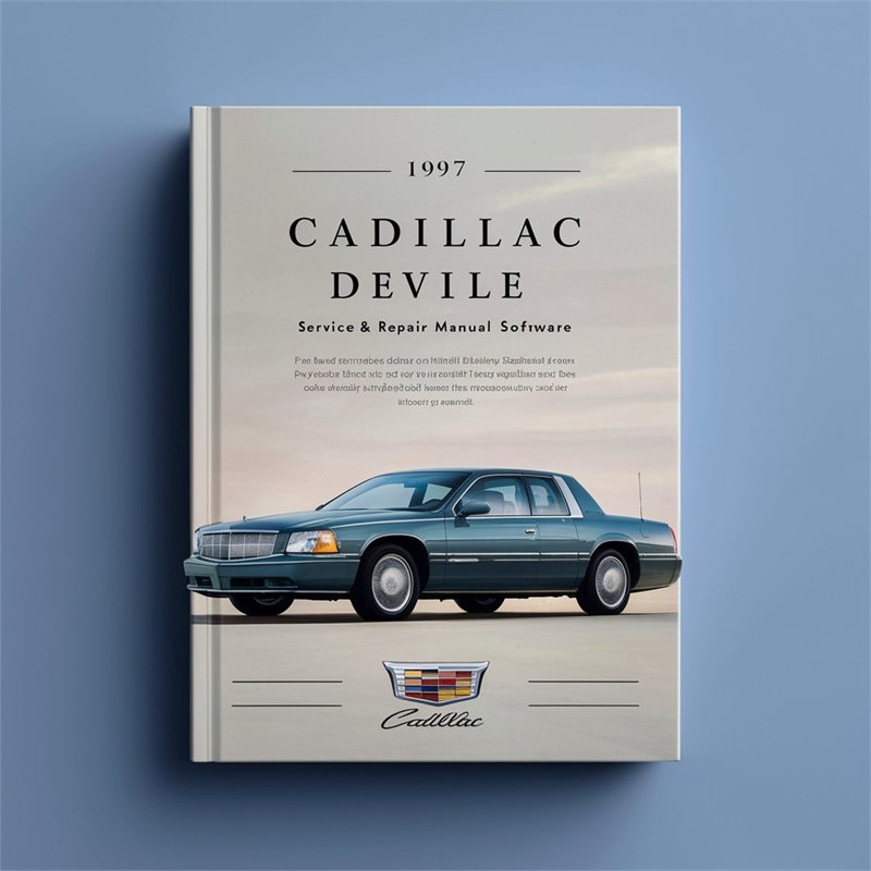 1997 Cadillac Deville Service & Repair Manual Software 
