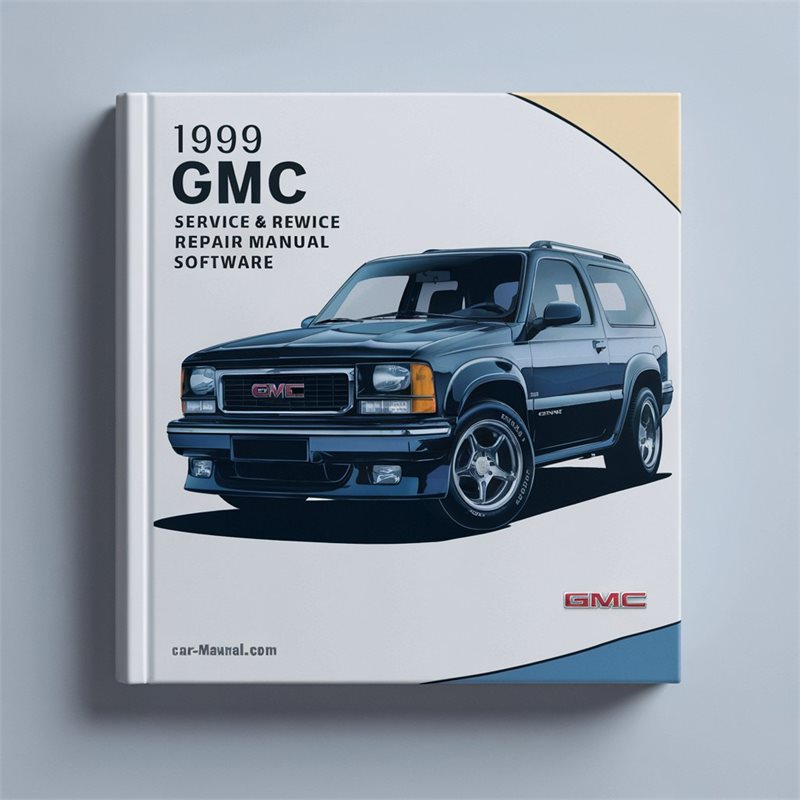 1999 GMC Jimmy Service & Repair Manual Software 