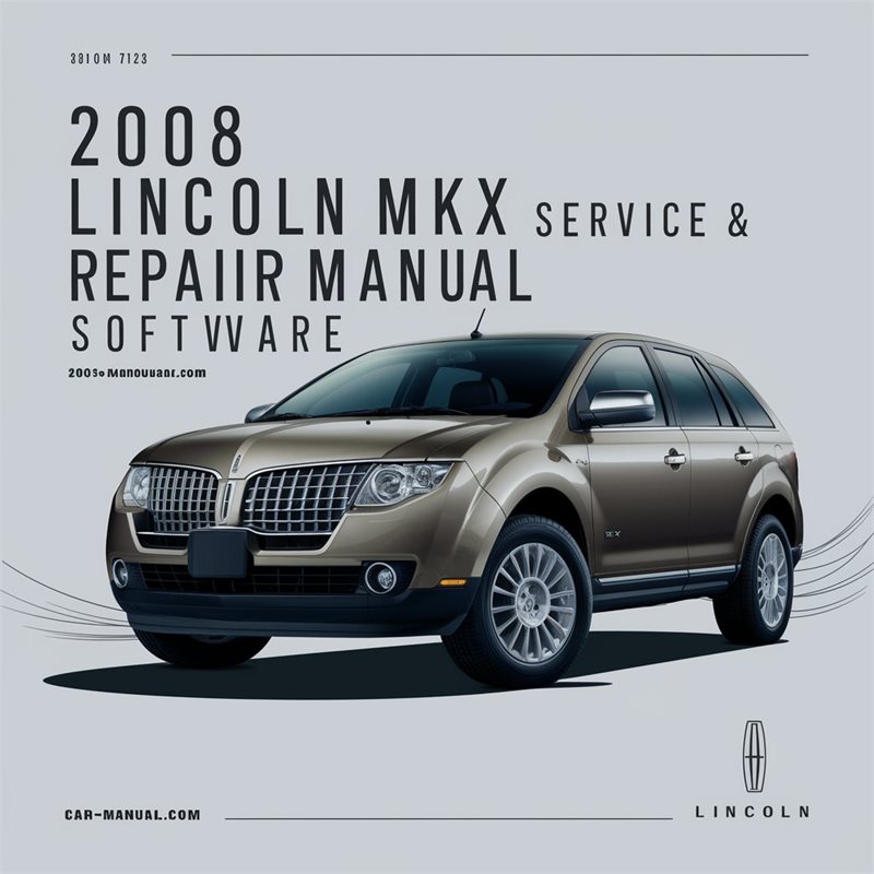 2008 Lincoln MKX Service & Repair Manual Software 