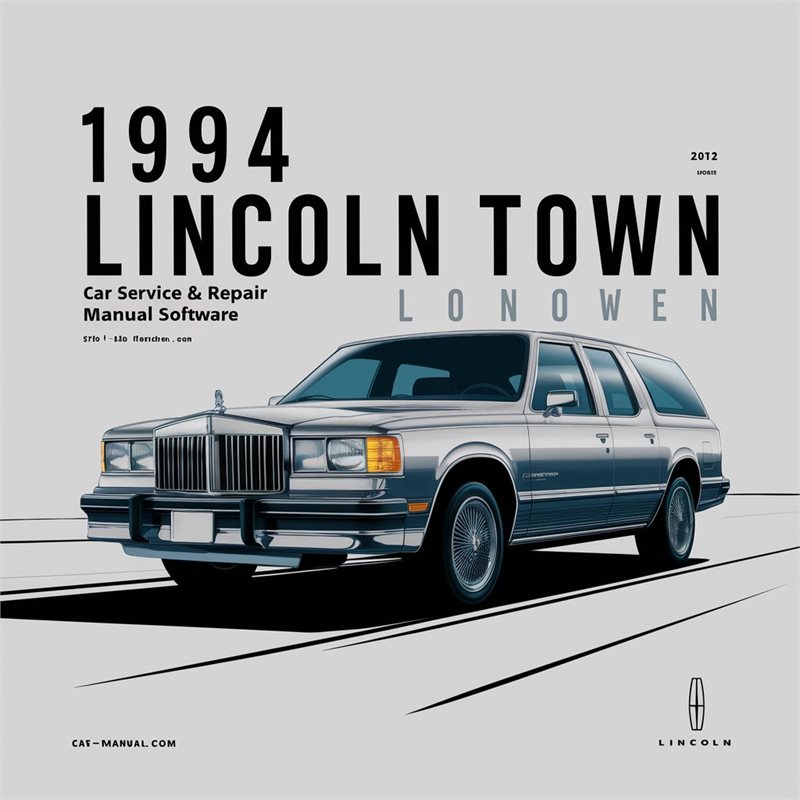 1994 Lincoln Town CAR Service & Repair Manual Software 