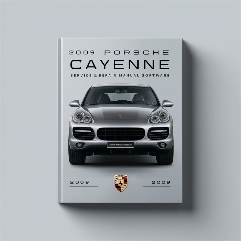 2009 Porsche Cayenne Service & Repair Manual Software 
