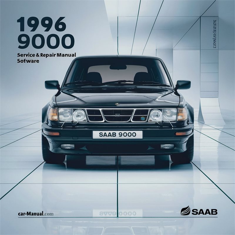 1996 Saab 9000 Service & Repair Manual Software 
