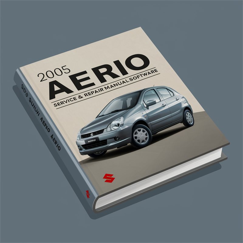 2005 Suzuki Aerio Service & Repair Manual Software 