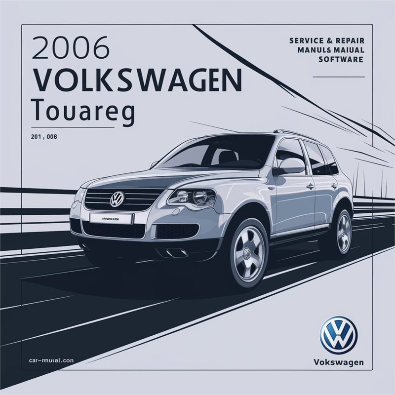 2006 Volkswagen Touareg Service & Repair Manual Software 