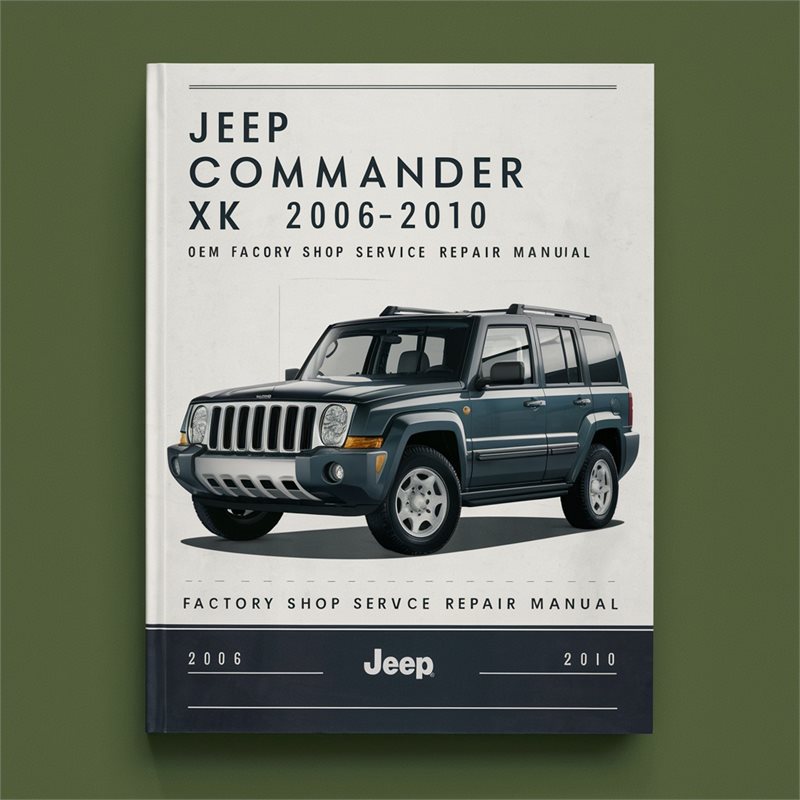 Jeep Commander XK 2006-2010 OEM Factory Shop Service Repair Manual 