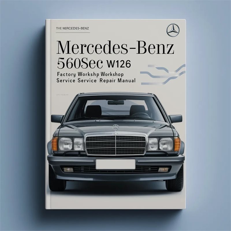 Mercedes-Benz 560SEC w126 1986-1991 Factory Workshop Service Repair Manual 