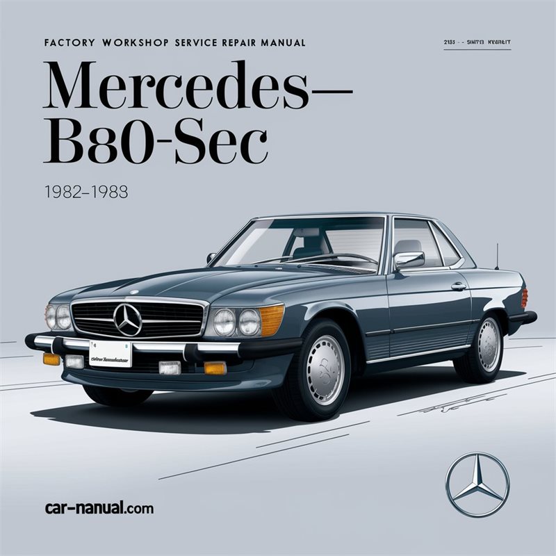 Mercedes-Benz 380SEC w126 1982-1983 Factory Workshop Service Repair Manual 