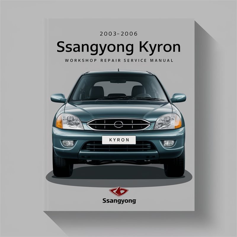 2003-2006 SsangYong Kyron Workshop Repair Service Manual 720MB 