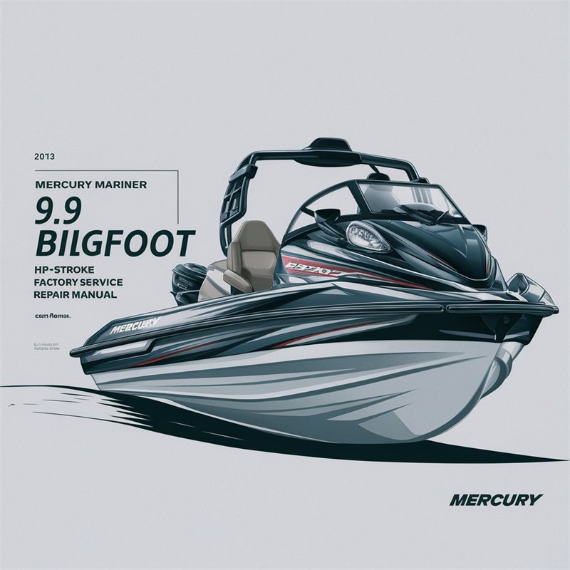 Mercury Mariner 9.9 BIGFOOT HP 4-stroke Factory Service Repair Manual 