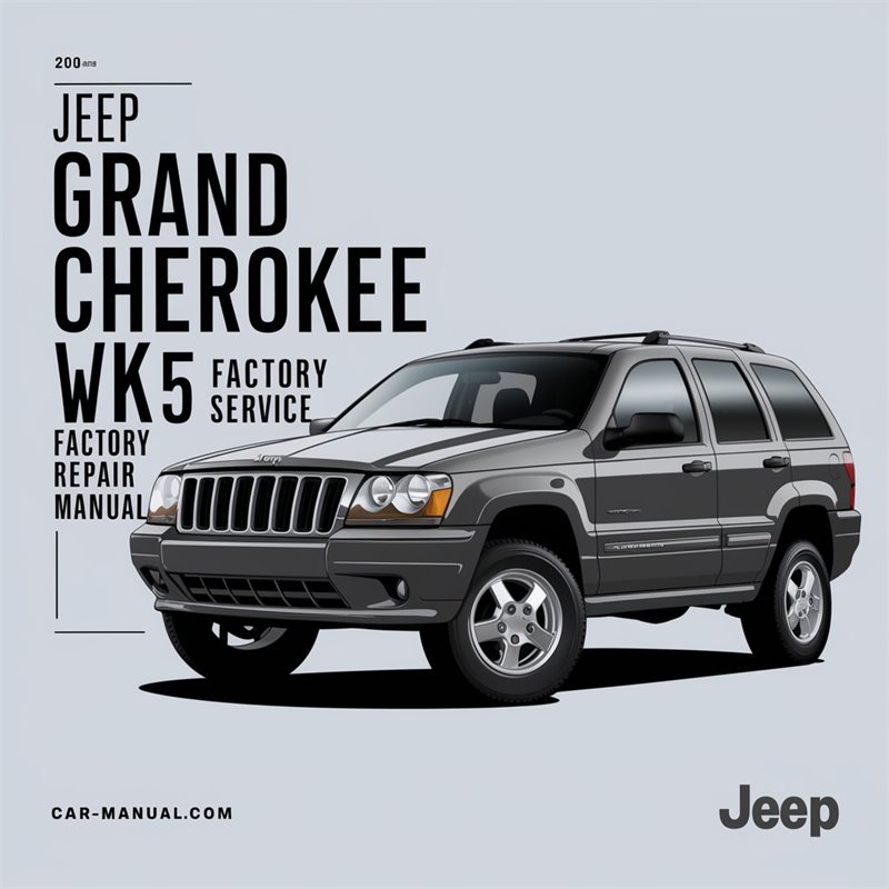 Jeep Grand Cherokee WK 2005 Factory Service Repair Manual 