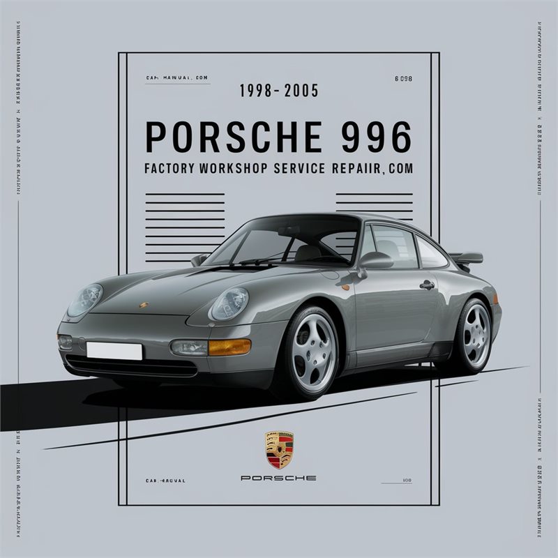 1998 2005 PORSCHE 996 Factory Workshop Service Repair Manual COM 