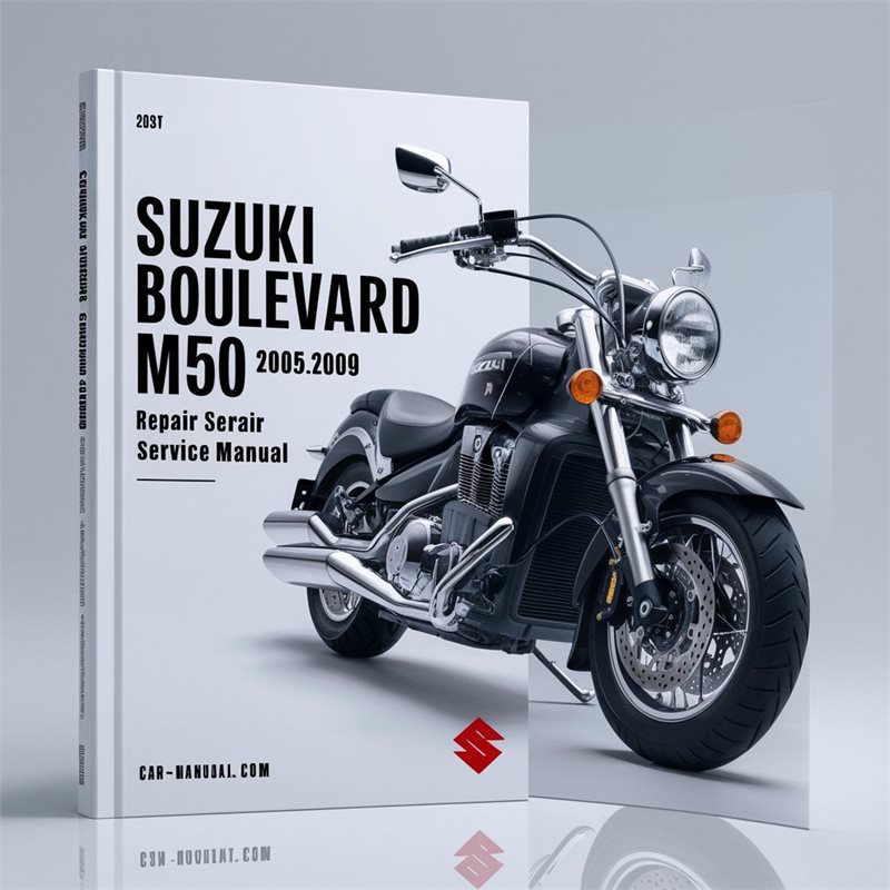 Suzuki Boulevard M50 2005-2009 Repair Service Manual 