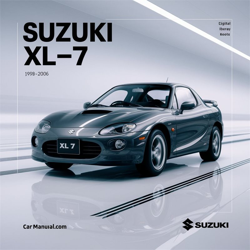Suzuki XL7 XL-7 1998-2006 Workshop Repair Service Manual 
