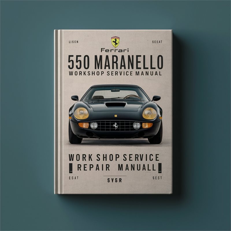 Ferrari 550 Maranello Workshop Service Repair Manual 