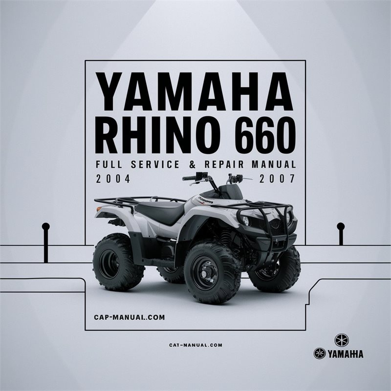 Yamaha RHINO 660 ATV Full Service & Repair Manual 2004-2007 