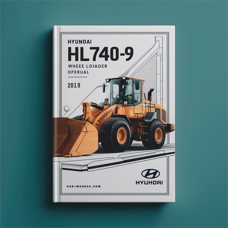 Hyundai HL740-9 Wheel Loader Operating Manual 